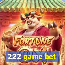 222 game bet